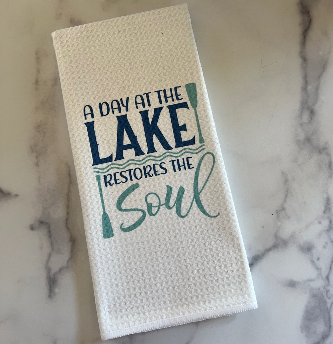 Hand Towel- Lake Restores The Soul Kitchen Towel, Lake House Decor